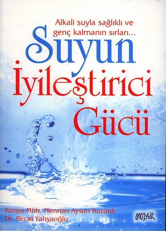 
Suyun Iyileştirici Gücü
